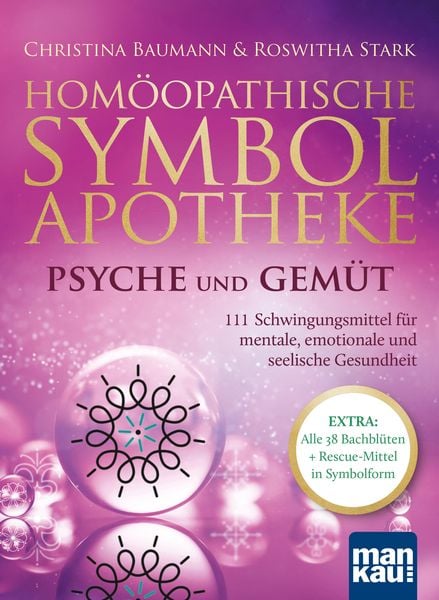 Produktbild: Hom&ouml;opathische Symbolapotheke - Psyche und Gem&uuml;t
