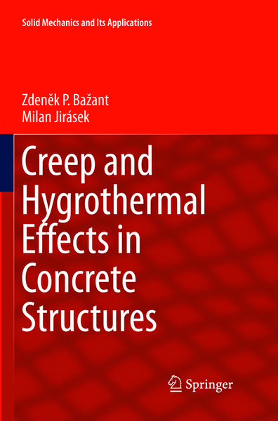 Produktbild: Creep and Hygrothermal Effects in Concrete Structures