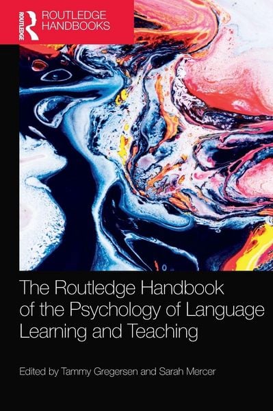 Produktbild: The Routledge Handbook of the Psychology of Language Learning and Teaching