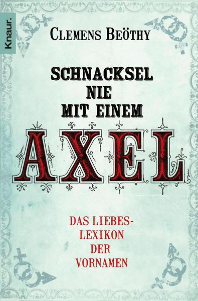 Produktbild: Schnacksel nie mit einem Axel