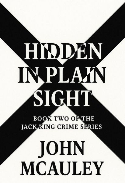 Produktbild: Hidden In Plain Sight (Book Two of the Jack King Crime Series, #1)