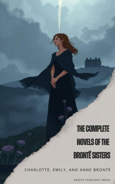 Produktbild: The Complete Novels of the Bront&euml; Sisters