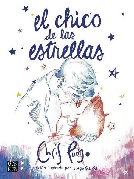 Produktbild: El Chico de las Estrellas. Edici&oacute;n ilustrada