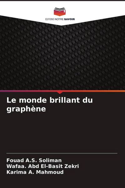 Produktbild: Le monde brillant du graph&egrave;ne