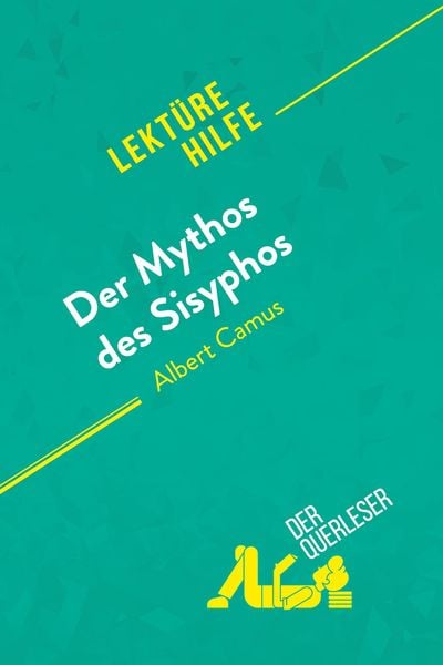 Produktbild: Der Mythos des Sisyphos von Albert Camus (Lekt&uuml;rehilfe)