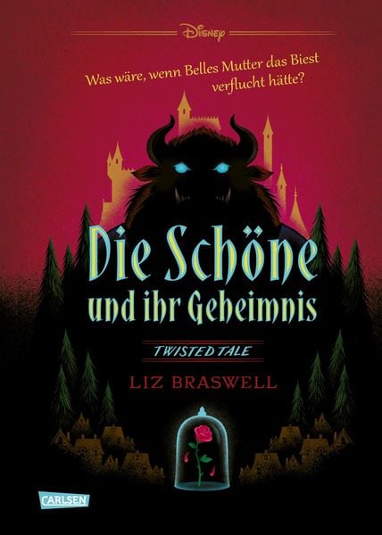 Produktbild: Disney. Twisted Tales: Die Schöne und ihr Geheimnis (Die Schöne und das Biest)