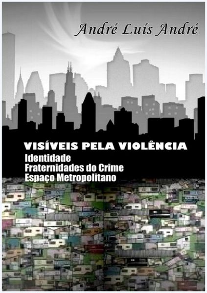 Produktbild: Vis&iacute;veis Pela Viol&ecirc;ncia