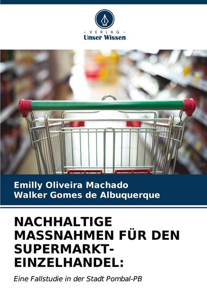Produktbild: Nachhaltige Massnahmen f&uuml;r den Supermarkt-Einzelhandel: