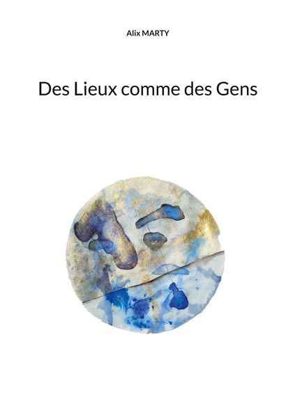 Produktbild: Des Lieux comme des Gens
