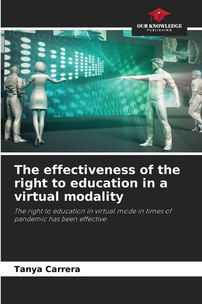Produktbild: The effectiveness of the right to education in a virtual modality