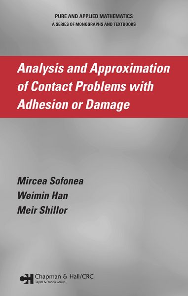 Produktbild: Analysis and Approximation of Contact Problems with Adhesion or Damage