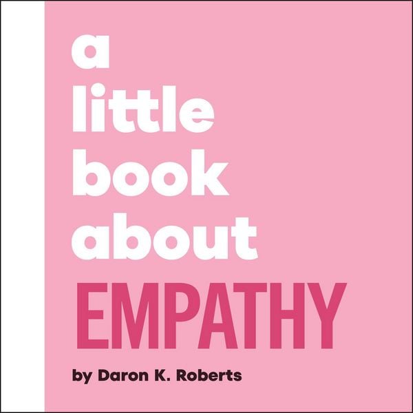 Produktbild: A Little Book About Empathy