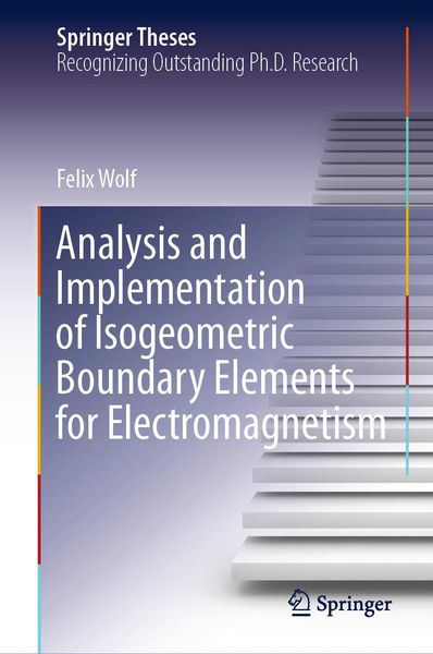Produktbild: Analysis and Implementation of Isogeometric Boundary Elements for Electromagnetism