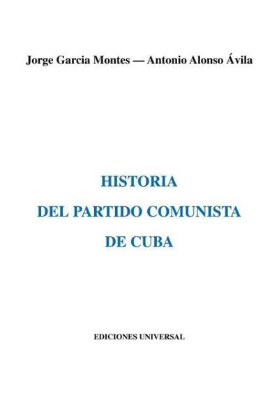 Produktbild: Historia Del Partido Comunista De Cuba
