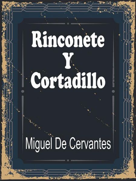 Produktbild: Rinconete y Cortadillo