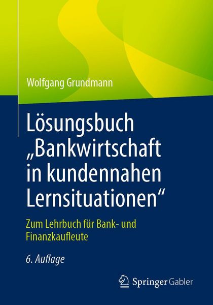 Produktbild: L&ouml;sungsbuch "Bankwirtschaft in kundennahen Lernsituationen"