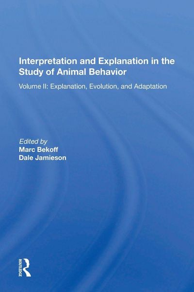 Produktbild: Interpretation and Explanation in the Study of Animal Behavior