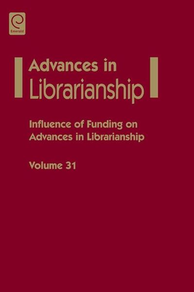 Produktbild: Influence of funding on advances in librarianship
