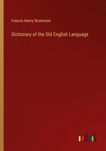 Produktbild: Dictionary of the Old English Language