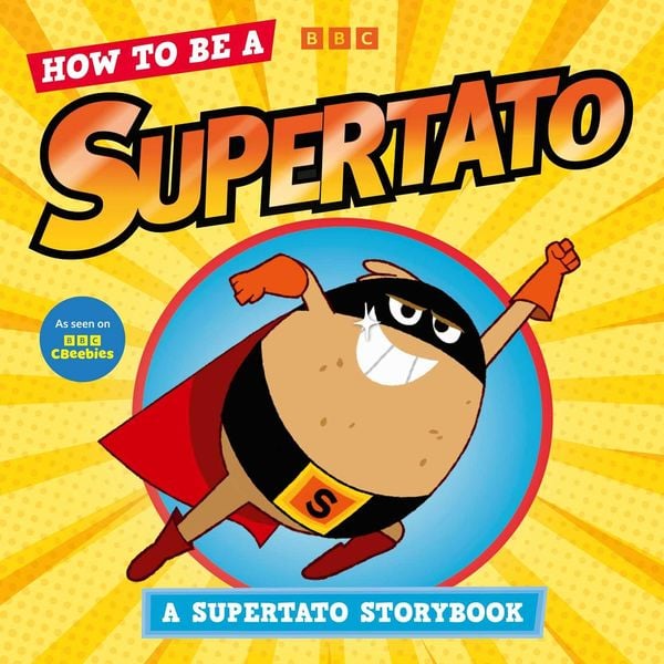 Produktbild: How to be a Supertato: A Supertato Storybook