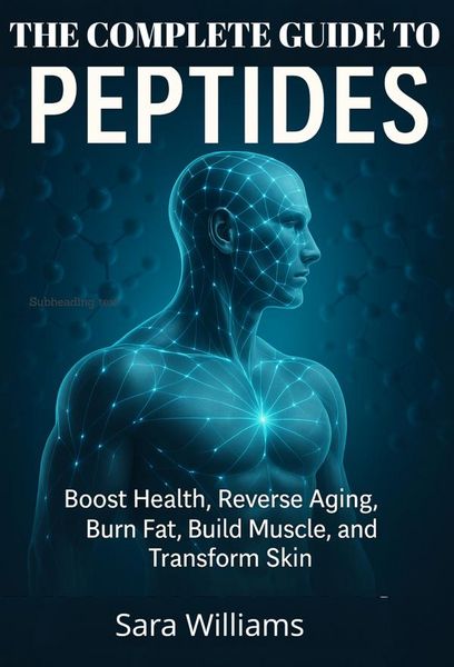 Produktbild: The Complete Guide To Peptides