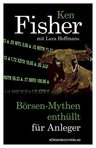 Produktbild: B&ouml;rsen-Mythen enth&uuml;llt f&uuml;r Anleger