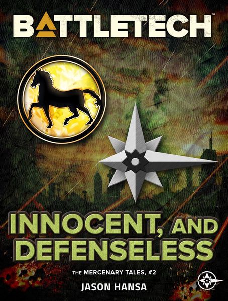 Produktbild: BattleTech: Innocent, and Defenseless (The Mercenary Tales, #2)