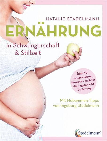 Produktbild: Ern&auml;hrung in Schwangerschaft & Stillzeit