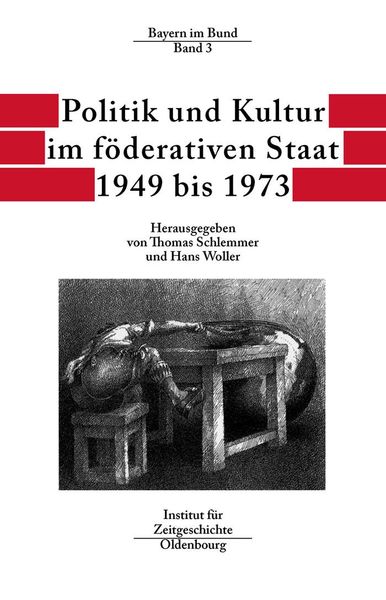 Produktbild: Politik und Kultur im f&ouml;derativen Staat 1949 bis 1973