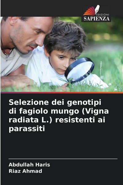 Produktbild: Selezione dei genotipi di fagiolo mungo (Vigna radiata L.) resistenti ai parassiti