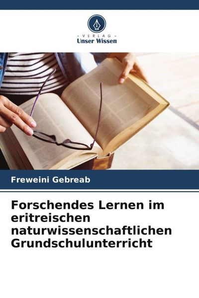 Produktbild: Forschendes Lernen im eritreischen naturwissenschaftlichen Grundschulunterricht