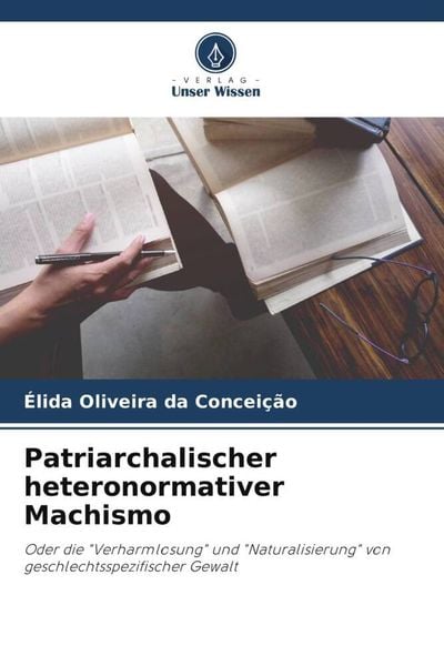Produktbild: Patriarchalischer heteronormativer Machismo
