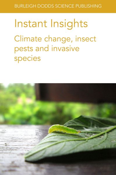 Produktbild: Instant Insights: Climate change, insect pests and invasive species