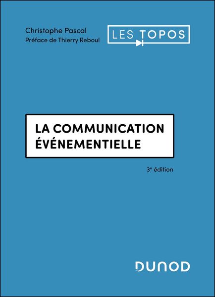 Produktbild: La communication &eacute;v&eacute;nementielle - 3e &eacute;d.