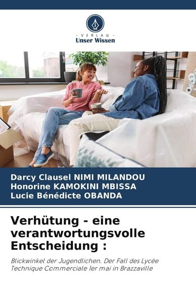 Produktbild: Verh&uuml;tung - eine verantwortungsvolle Entscheidung :