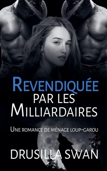 Produktbild: Revendiqu&eacute;e par les Milliardaires