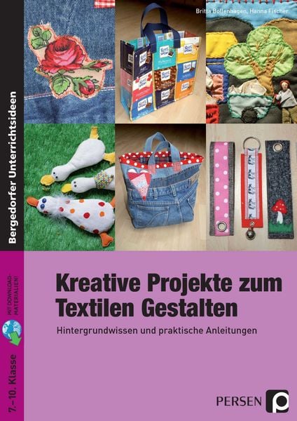 Kreative Projekte zum Textilen Gestalten, Set von Britta Bollenhagen,Hanna Fischer, Persen Verlag in der AAP Lehrerwelt GmbH, 978-3-8344-3199-8