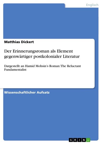 Produktbild: Der Erinnerungsroman als Element gegenw&auml;rtiger postkolonialer Literatur