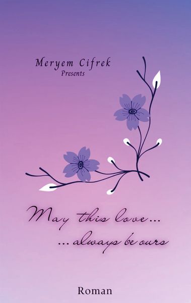 Produktbild: May this love always be ours