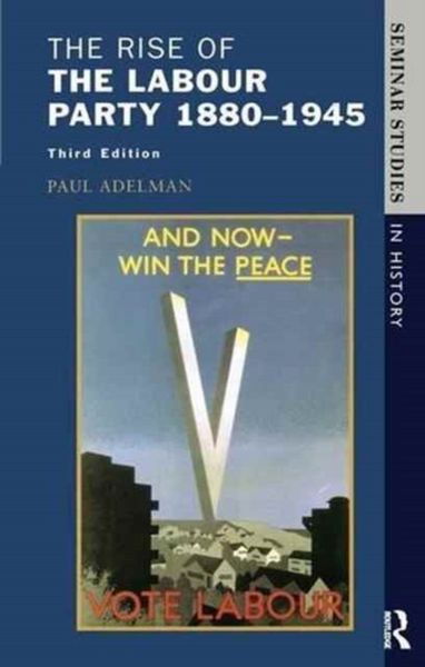 Produktbild: The Rise of the Labour Party 1880-1945