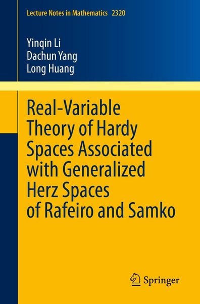 Produktbild: Real-Variable Theory of Hardy Spaces Associated with Generalized Herz Spaces of Rafeiro and Samko