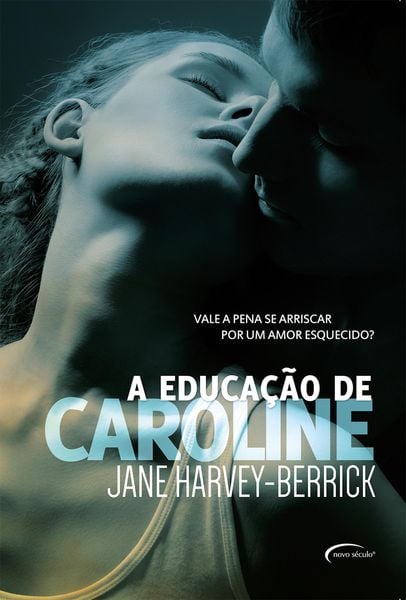 Produktbild: A Educa&ccedil;&atilde;o de Caroline