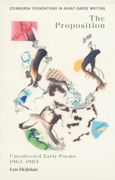 Produktbild: Lyn Hejinian, the Proposition