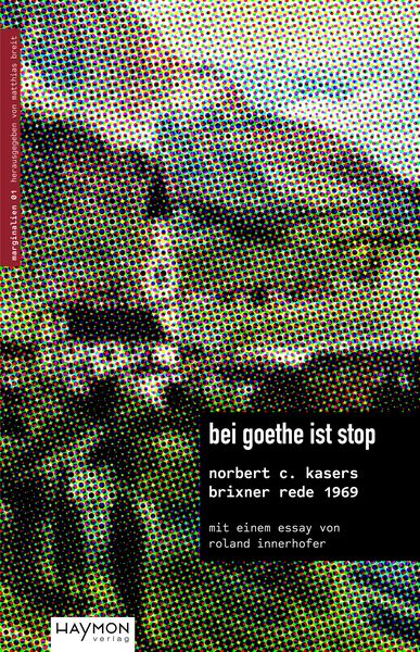 Bei goethe ist stop, Taschenbuch von , Haymon Verlag, 9783709982600