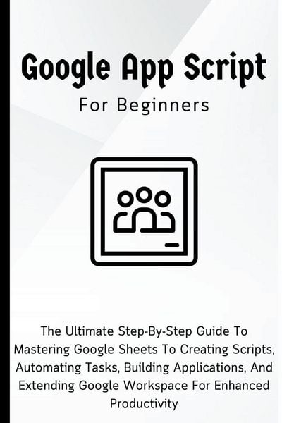Produktbild: Google Apps Script For Beginners