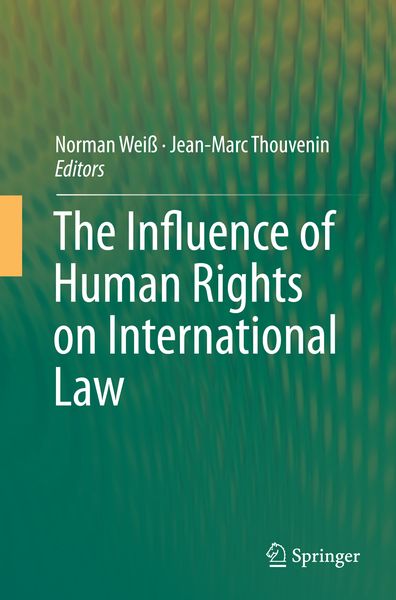 Produktbild: The Influence of Human Rights on International Law