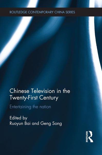Produktbild: Chinese Television in the Twenty-First Century