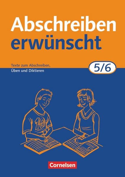 Produktbild: Abschreiben erwünscht. 5./6. Schuljahr. Neue Rechtschreibung
