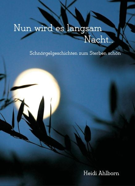Produktbild: Nun wird es langsam Nacht...
