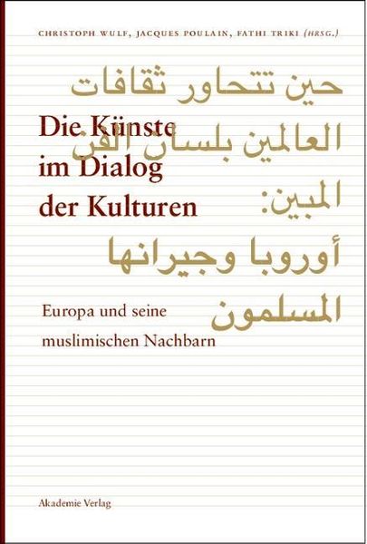 Produktbild: Die K&uuml;nste im Dialog der Kulturen